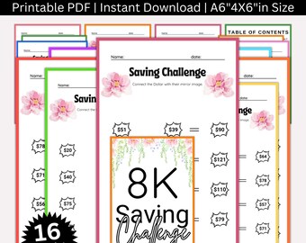 May include: A printable 8K Savings Challenge bundle with 16 templates. Each template features a pink floral design and a math problem to help kids learn about saving money. The text "8K Saving Challenge" is written in black and white on a pink and green floral background.