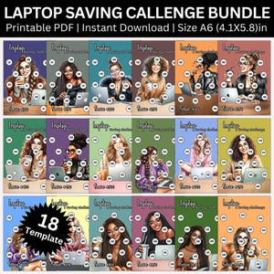 May include: A bundle of 18 printable laptop saving challenge templates. Each template features a woman with a laptop and a coffee cup. The templates are in various colors, with the text "Laptop Saving Challenge" and "Save $XXX". The size is A6 (4.1x5.8)in.