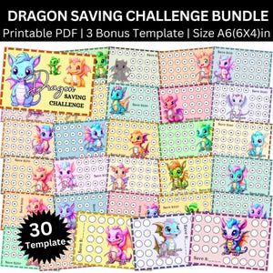 May include: A set of 30 printable dragon saving challenge templates. The templates feature colorful dragons with different amounts to save, such as $1, $115, $140, $165, $170, $195, $205, $210, $220. The templates are designed to help children learn about saving money.