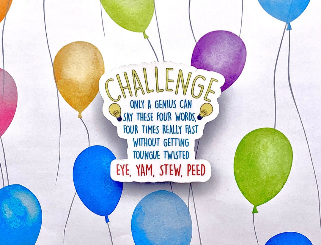 Eye Yam Stew Peed Sticker Funny Sticker Challenge Sticker Etsy