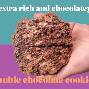 Double Chocolate Cookie Recipe | Gourmet Homemade Loaded Cookie | Cottage Friendly Cookie Recipe | Gourmet NY Style Cookies