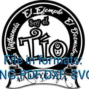 Uncle, I&#39;m the uncle, Yo soy el tio, mi tio la leyenda, diy uncle png,  tio pdf,