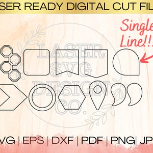 May include: A set of ten single-line geometric shapes, including a honeycomb, square, banner, circle, arrow, hexagon, and more. The shapes are black and white and are laser-ready digital cut files.