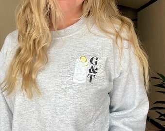 Gin and Tonic Sweatshirt | G&T Sweatshirt Crewneck | Gin Tonic Long Sleeve Top | Cocktail Theme | Trendy Unique Gift | Party Drink Shirt