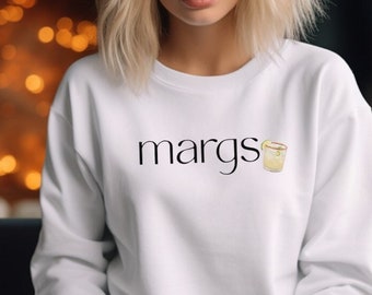 Margarita Sweatshirt | Margs Crewneck Sweatshirt | Margarita Crewneck | Margarita Merch | Tequila Lover Long Sleeve | Margs Sweatshirt