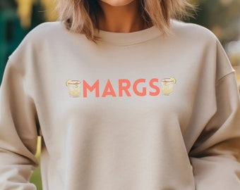 Margarita Sweatshirt | Margs Crewneck Sweatshirt | Margarita Crewneck | Margarita Merch | Tequila Lover Long Sleeve | Margs Sweatshirt