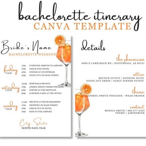 May include: A printable bachelorette itinerary template featuring a watercolour illustration of an orange mimosa. The template includes a schedule for a weekend getaway, with details for the location, attire, theme, and contact information.