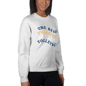 Northern Colorado Sweatshirt | University of Northern Colorado Bears Volleyball | Northern Colorado Merch | UNC Bears | Unisex Sweatshirt