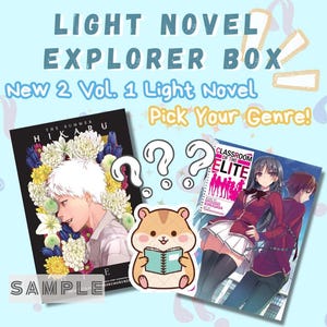 May include: Promotional image for a "Light Novel Explorer Box" featuring two book covers and a cartoon hamster reading. The covers showcase anime-style illustrations. Text includes "Light Novel Explorer Box" and "Pick Your Genre!"