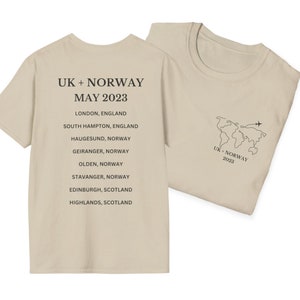 May include: A beige t-shirt with the text "UK + NORWAY MAY 2023" and a list of cities in the UK and Norway. The back of the shirt has a world map with a plane flying over it and the text "UK + NORWAY 2023".