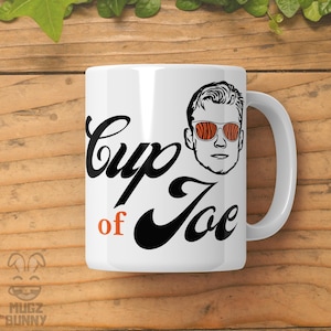 Cup Of Joe Mug - Joe Burrow, Perfect for Football Fans, Cincinnati Bengals Mug, Ideal American Football Gift, Joe Burrow Merch