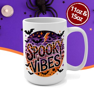 Spooky Vibes Halloween Mug, Perfect Funny Halloween Gift, Spooky Season Mug, Ideal Fall Present, Great for Horror Decorations & Festivities