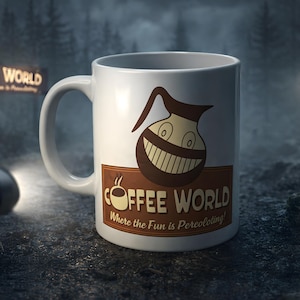 May include: White ceramic mug with a brown cartoon coffee pot design and the words "COFFEE WORLD Where the Fun is Percolating!" The mug has a large handle and is set against a blurred, dark forest background.