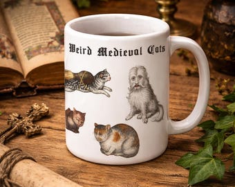 Weird Medieval Cats Mug Featuring Ugly Marginalia Art, Silly Bestiary Animals and Renaissance Cat Humor, a Funny Medieval Meme Cup