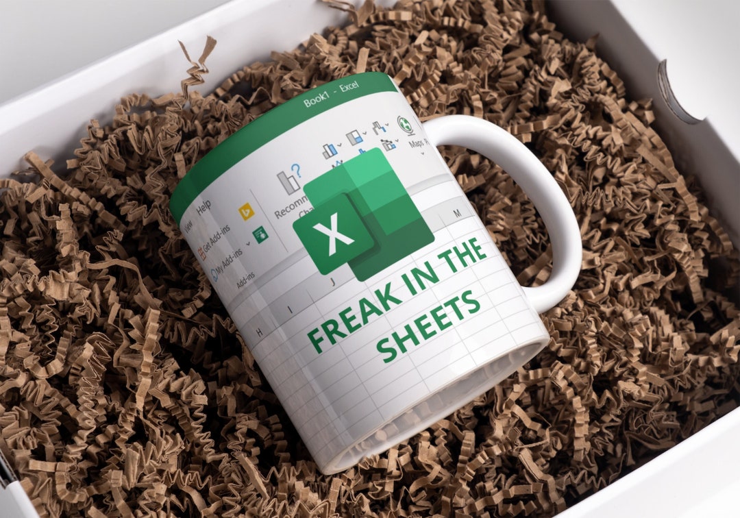 Freak in the Sheets Mug Large Excel Mug White Funny Mug With Spreadsheet Data Analyst Gift Funny