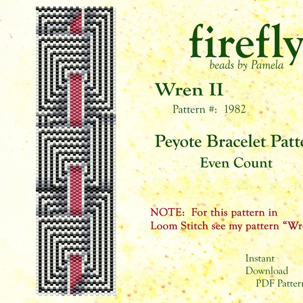 Wren II – Peyote Bracelet Pattern  Peyote Even Count  Miyuki Delica 11   Instant Download   PDF Download   fireflybeadsbypamela