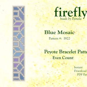May include: A peyote stitch bracelet pattern for a blue mosaic design. The pattern is called "Blue Mosaic" and is pattern number 1922. The pattern is for an even count peyote bracelet.