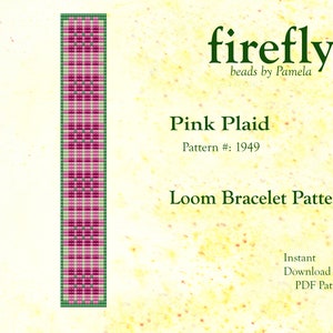 May include: Pink and green loom bracelet pattern, "Pink Plaid" pattern number 1949, by Firefly beads by Pamela. Instant download PDF pattern.