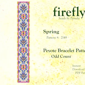 May include: A beading pattern for a peyote stitch bracelet called "Spring" with a floral design in shades of pink, yellow, blue, and white. The pattern is for an odd count bracelet and is from firefly beads by Pamela. The pattern number is 2149.