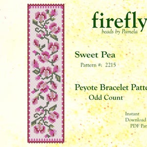 May include: A beaded Peyote bracelet pattern featuring a floral design with pink sweet pea flowers and green leaves. The pattern is labeled "Sweet Pea" and "Pattern # 2215". The text "firefly beads by Pamela" is also visible.