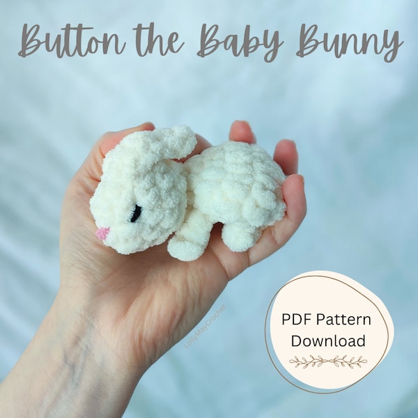 Button the Baby Bunny Crochet Amigurumi Pattern - English Using US Crochet Terminology