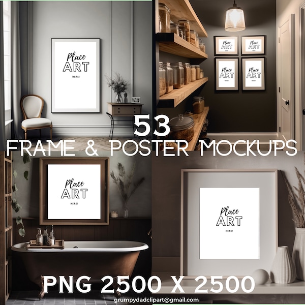 53 Frame and Poster Mock Ups Frame and Poster Mock Up Bundle Modern Mock Up Photograph Styled Stock Photo Template PNG Digital