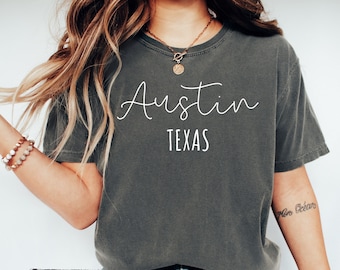 Austin Texas Shirt Comfort Colors, Austin T Shirt Destination, Bachelorette Girls Trip Shirt, Austin Texas Souvenir Gift Shirt