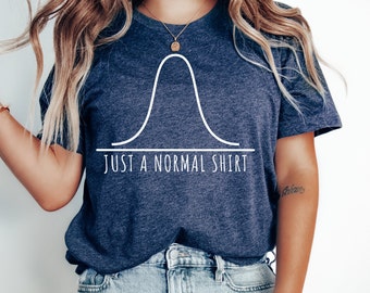 Data Analyst Shirt, Data Shirt, Data Analyst Gift, Statistics Shirt, Data Science Analyst Shirt, Computer Science, Just a Normal Shirt