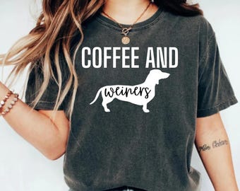 Dachshund Shirt, Weiner Dog Funny Shirt For Dachshund Dog Lover Shirt Dachshund Mom Dachshund Clothing Dachshund Mom Dachshund Tee