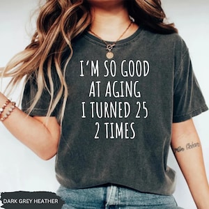 50th Birthday Shirt, Funny 50th Birthday Tshirt, 50th Birthday Shirt Woman, Fiftieth Shirt, 50th Group Shirts, Birthday Year Shirts