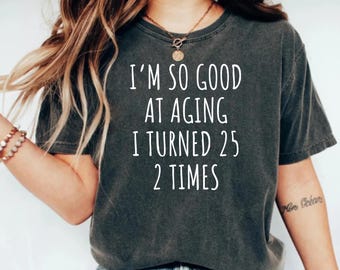 50th Birthday Shirt, Funny 50th Birthday Tshirt, 50th Birthday Shirt Woman, Fiftieth Shirt, 50th Group Shirts, Birthday Year Shirts