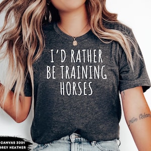 Horse Trainer Shirt, Horse Trainer Gift, Country Girl Shirt, shirt for horse owner, country farm girl shirt, horse rescue, barn girl