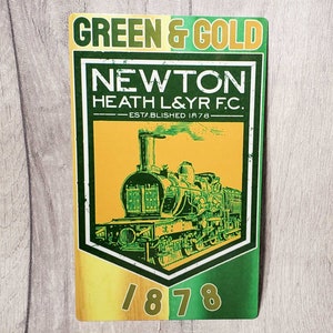 Newton Heath Metal Sign - Green and Gold 1878 Bar Plaque Manchester Football United 11cm x 18cm - Retro Gift for Mancave Shed Pub Home