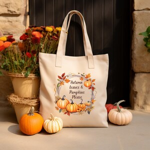 Fall Foliage Tote Bag, Autumn Leaves and Pumpkins Please Bag, Thanksgiving Pumpkin Bag, Autumn Shopping Bag, Pumpkin Patches Tote Bag