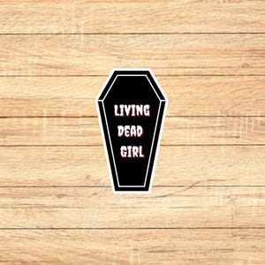 Living Dead Girl sticker | book stickers | kindle stickers | goth stickers | dark stickers