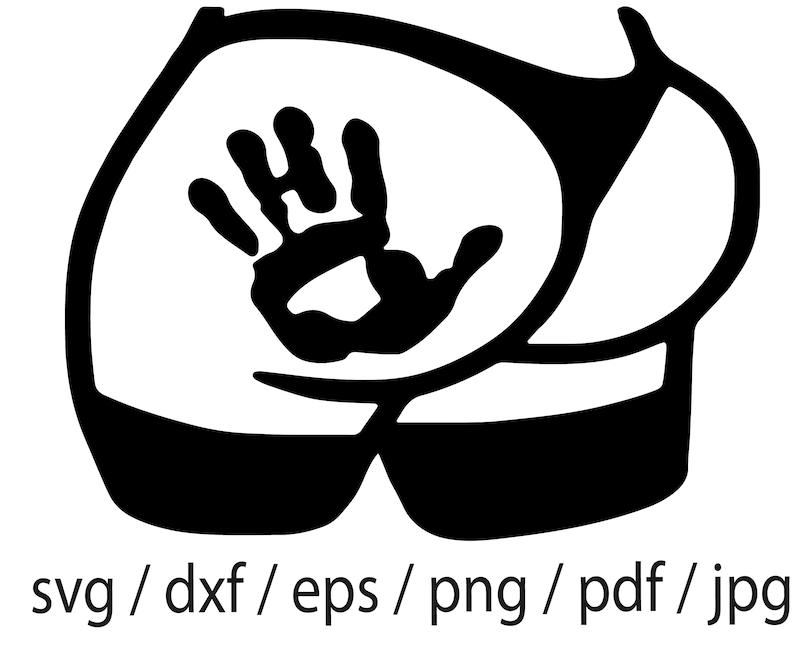 Handprint on the Butty Svg, Adult Things Svg, Sexy Svg, Butt, Handprint ...