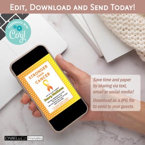 May include: A printable invitation for a celebration with the text "Stronger Than Cancer" in yellow and orange with a yellow and orange ribbon. The invitation has a polka dot background and includes the name "Henry Matthews" and the date and time of the event.