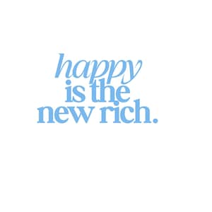 Feliz es el nuevo rico png SVG PDF