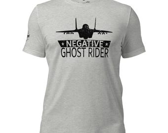 Negative Ghost Rider T-Shirt: Dad Army Aviation Humor