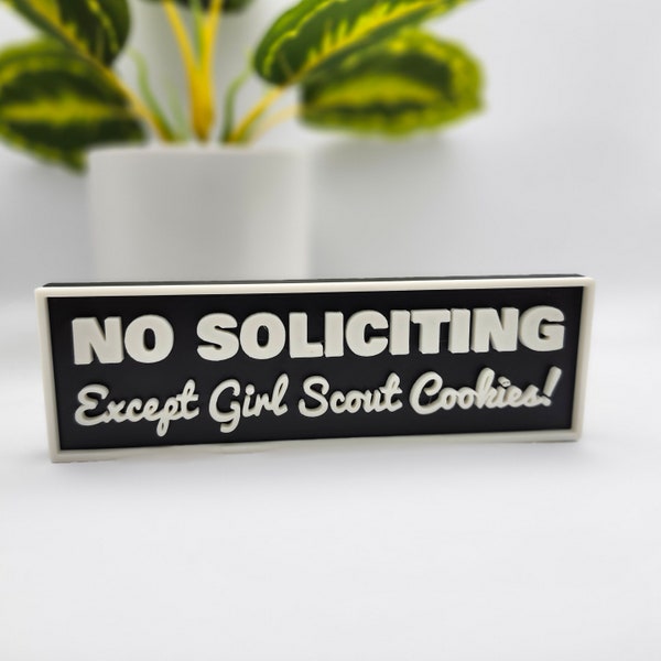 No Soliciting Sign Except Girl Scout Cookies, Funny No Soliciting Signs. Girl scouts of America, Keep Solicitors Away, Front Door Sign