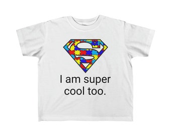 Autism Super cool Tee