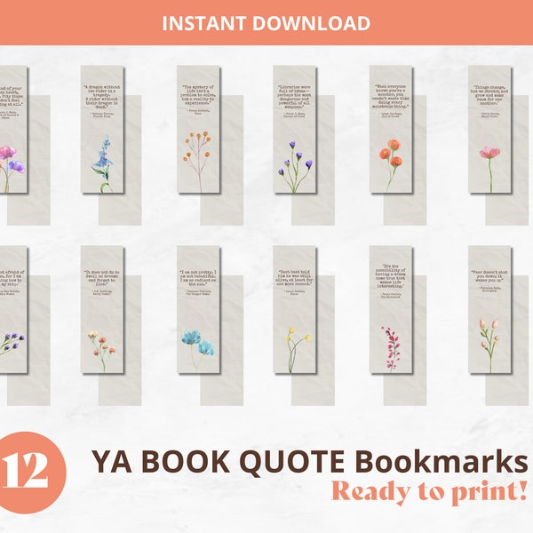 Set of 12 Printable YA Novel Quote Bookmarks | Flower Watercolor-Themed | Book Club Favors, Literary Watercolor Cards, Booklover Girly Gifts