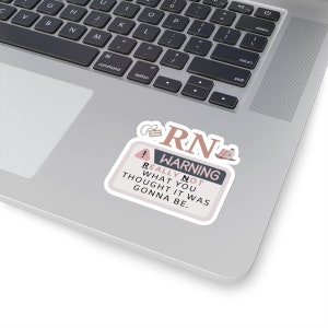 Funny Nurse Quote Sticker RN Sarcastic Sticker Registered Nurse Quote Laptop Decal Nurse Humor Sticker Medical Field Humor Warning Pink Gift 3" × 3"