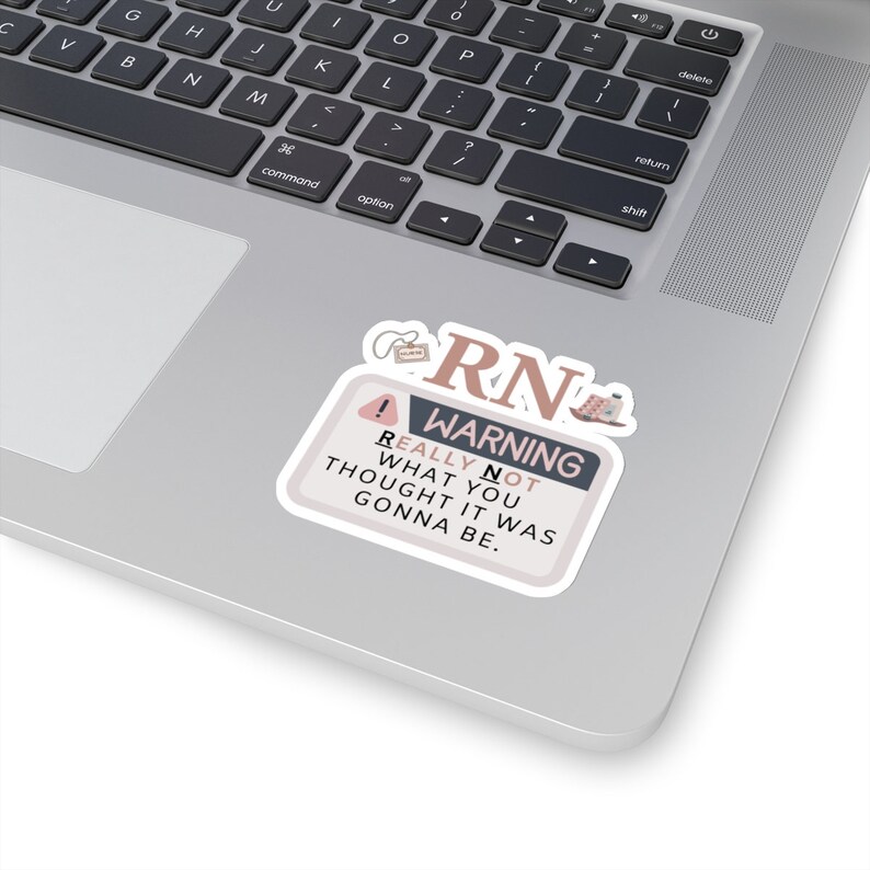Funny Nurse Quote Sticker RN Sarcastic Sticker Registered Nurse Quote Laptop Decal Nurse Humor Sticker Medical Field Humor Warning Pink Gift 3" × 3"