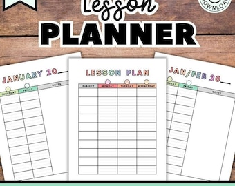 May include: Printable lesson planner with 46 pages. The planner has three sections: January 20, Lesson Plan, and Jan/Feb 20. Each section has a grid with days of the week and notes.