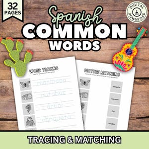 May include: A digital download for Spanish language learners. The image shows two worksheets with the words "Spanish Common Words" and "Tracing & Matching". The worksheets include word tracing and picture matching activities. A decorative cactus and guitar are also in the image.