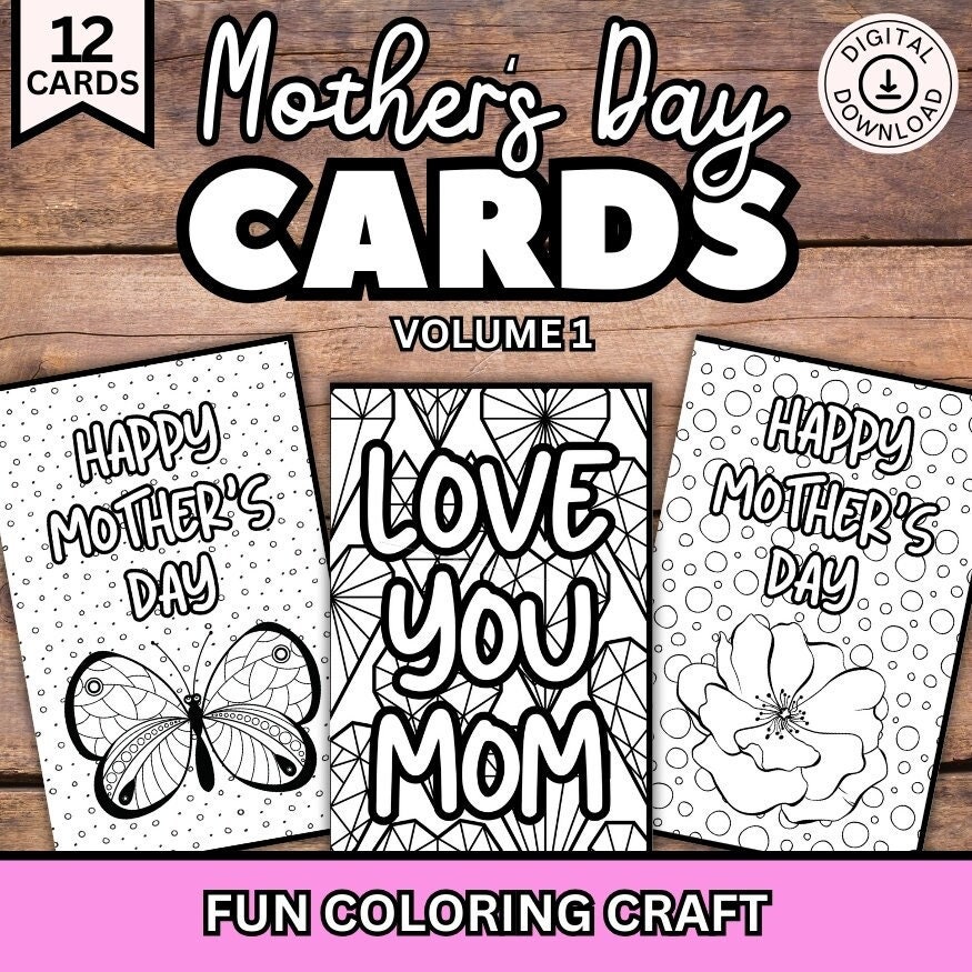 Mothers Day Coloring Cards Printable Mothers Day Cards Coloring