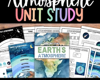 Earth’s Atmosphere, Earth Science, Earth Unit Study, Atmosphere Unit Study, Earth Day Activities