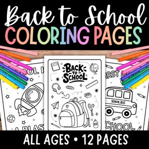 BACK TO SCHOOL Coloring Pages, School Coloring Sheets, Coloring Pages for School, First Day of School Craft, School Coloring Printable