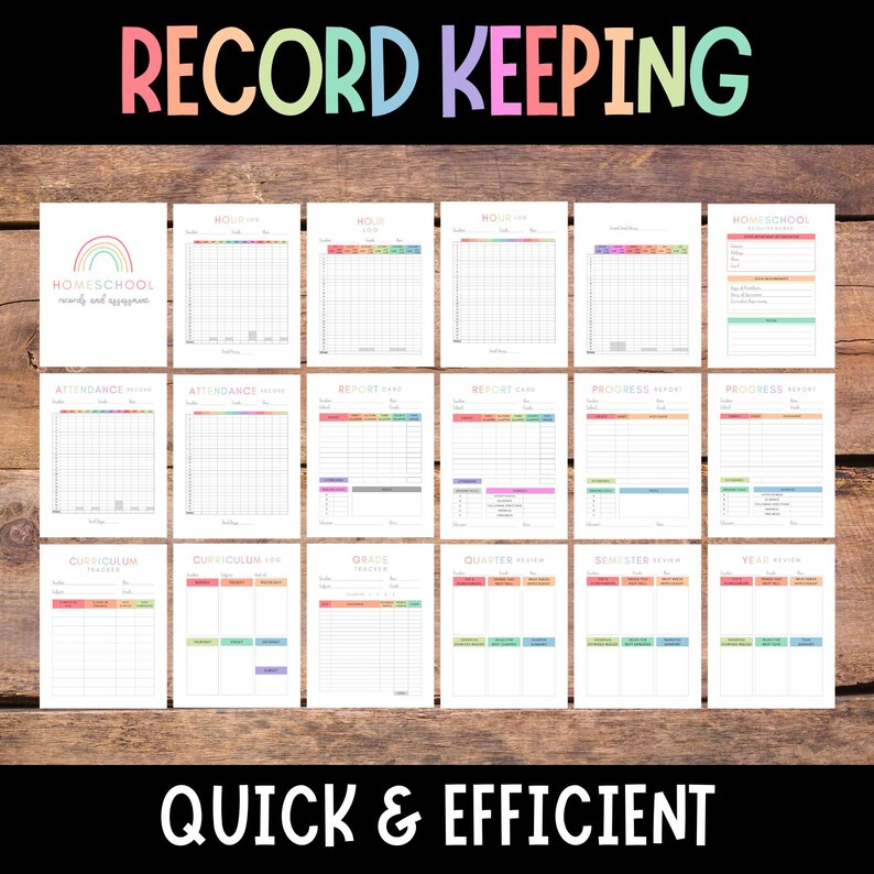 May include: A set of printable homeschool record keeping forms with a rainbow design. The forms include attendance, report cards, curriculum, and grade trackers. The text "RECORD KEEPING" is at the top of the image and "QUICK & EFFICIENT" is at the bottom.